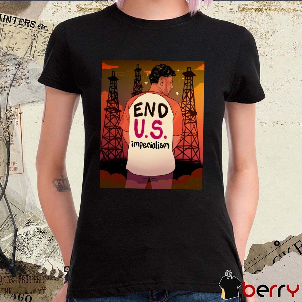 No War With Venezuela – End U.s. Imperialism t-shirt