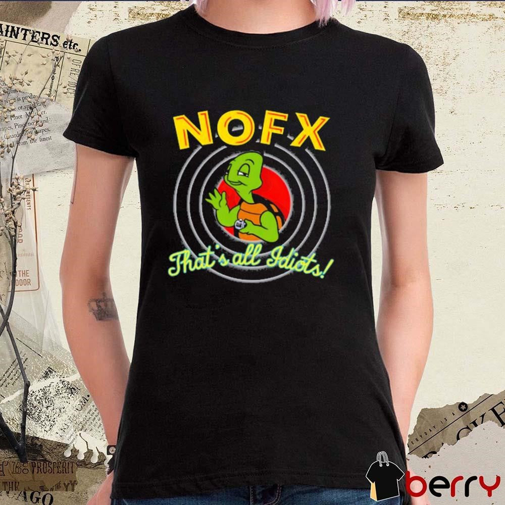 Nofx That’s All Iditors October 4-5-6 2024 San Pedro t-shirt