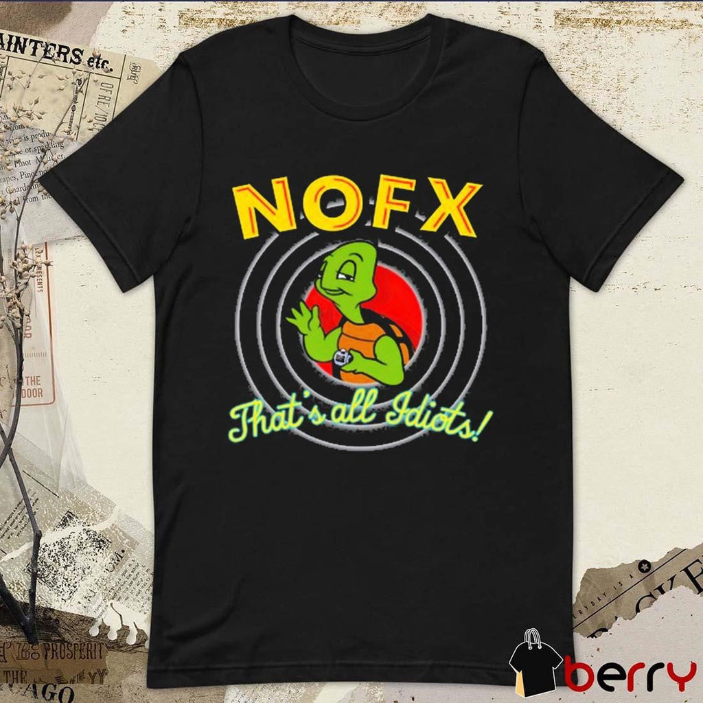 Nofx That’s All Iditors October 4-5-6 2024 San Pedro t-shirt