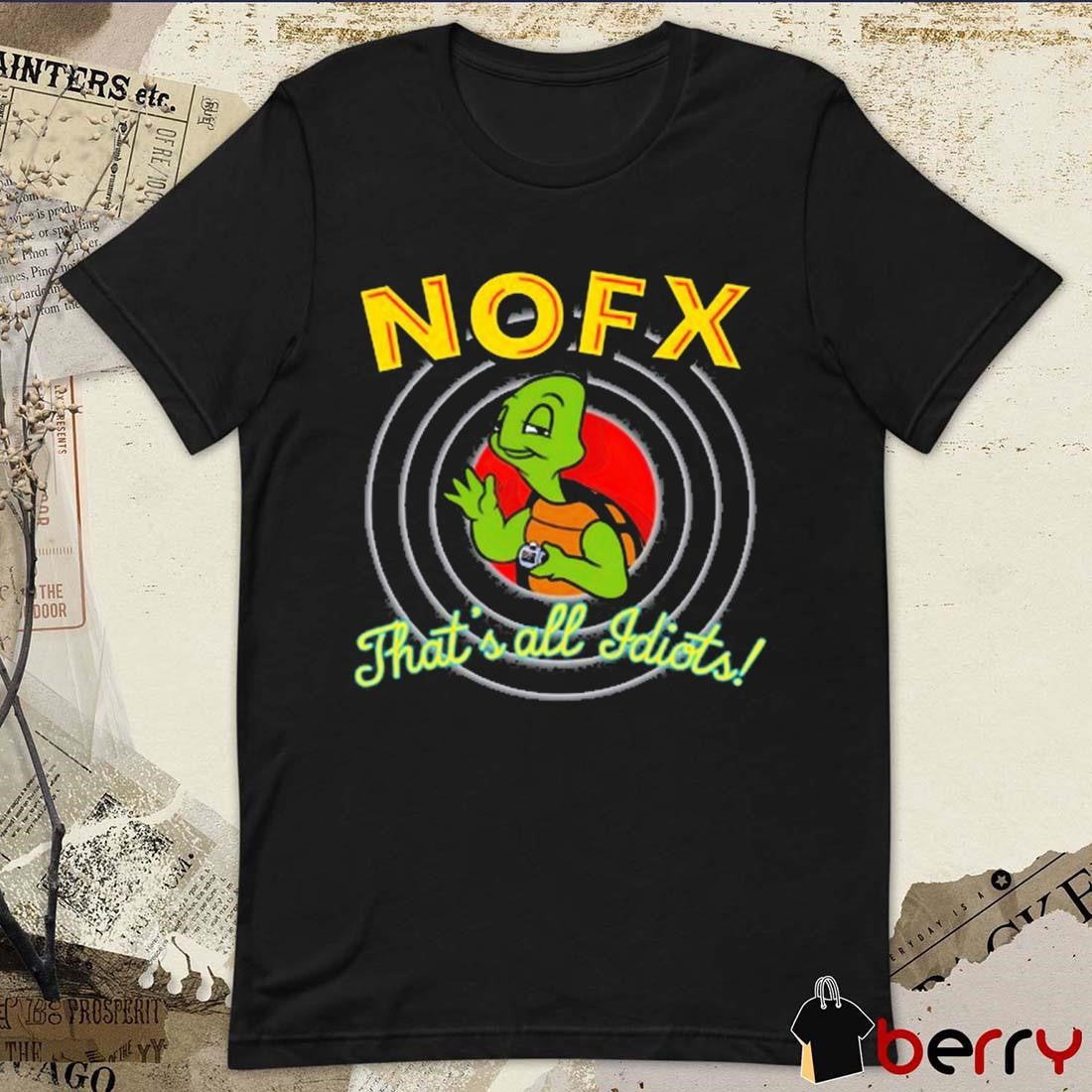 Nofx That’s All Iditors October 4-5-6 2024 San Pedro t-shirt
