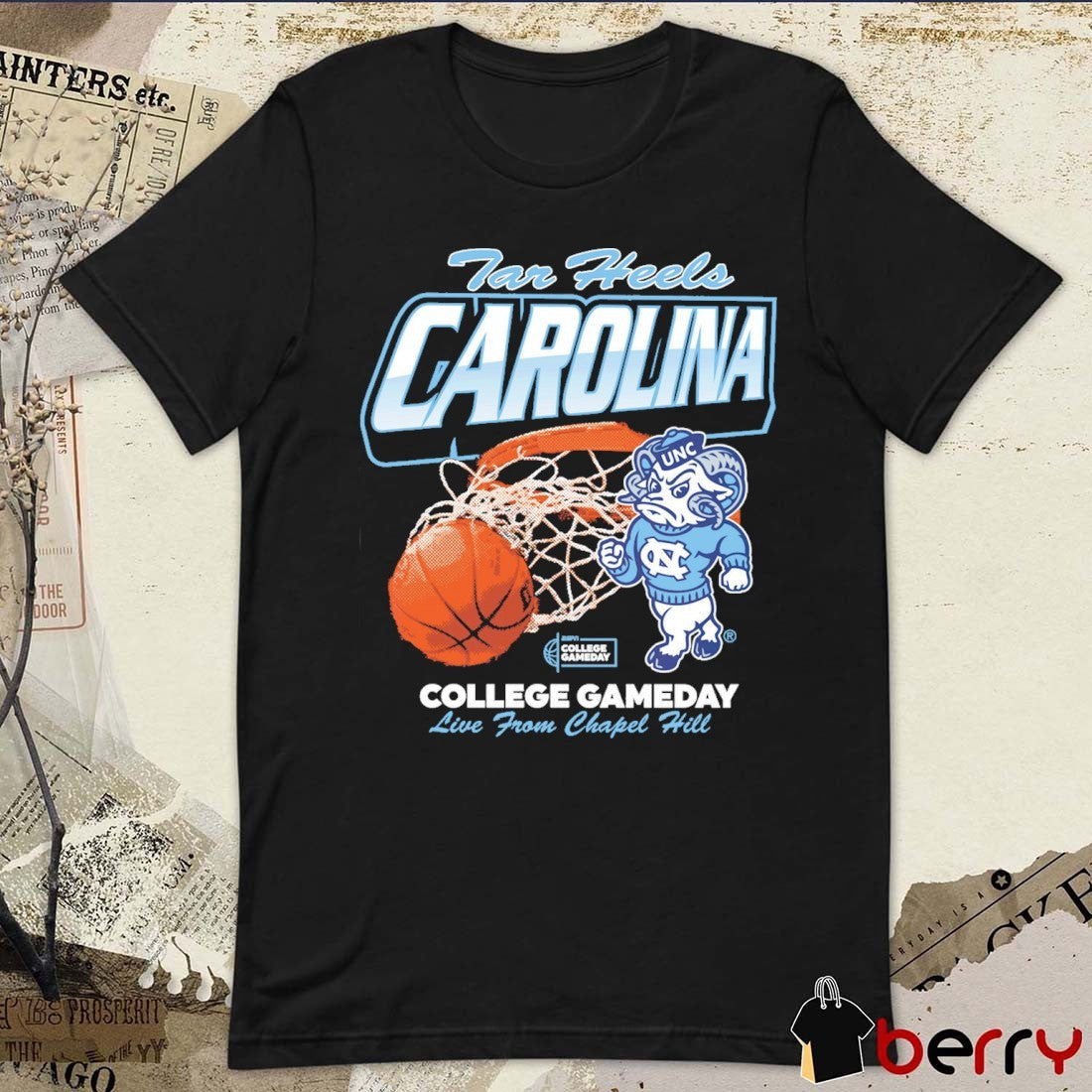 North Carolina Tar Heels College Gameday Live from Chapel Hill t-shirt