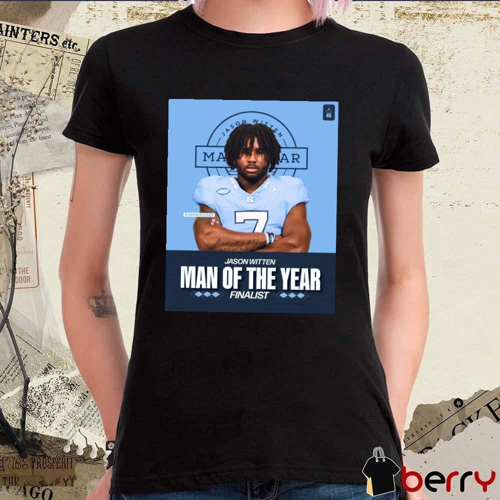 North Carolina Tar Heels Kaimon Rucker Jason Witten Man Of The Year Finalist 2024 Poster t-shirt
