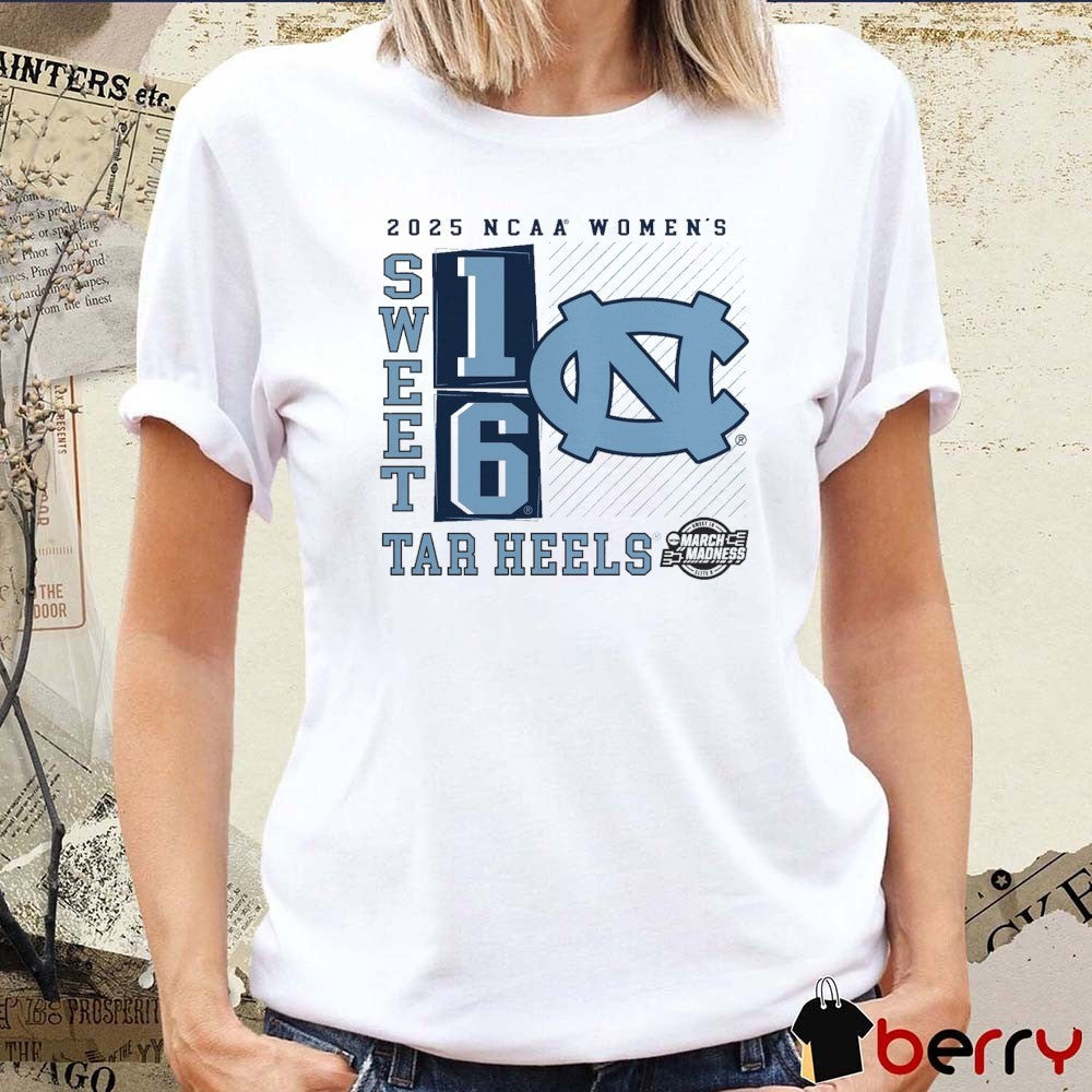 North Carolina Tar Heels NCAA DI Women’s Basketball Tournament March Madness Sweet 16 Elite 8 No Look Pass 2025 t-shirt
