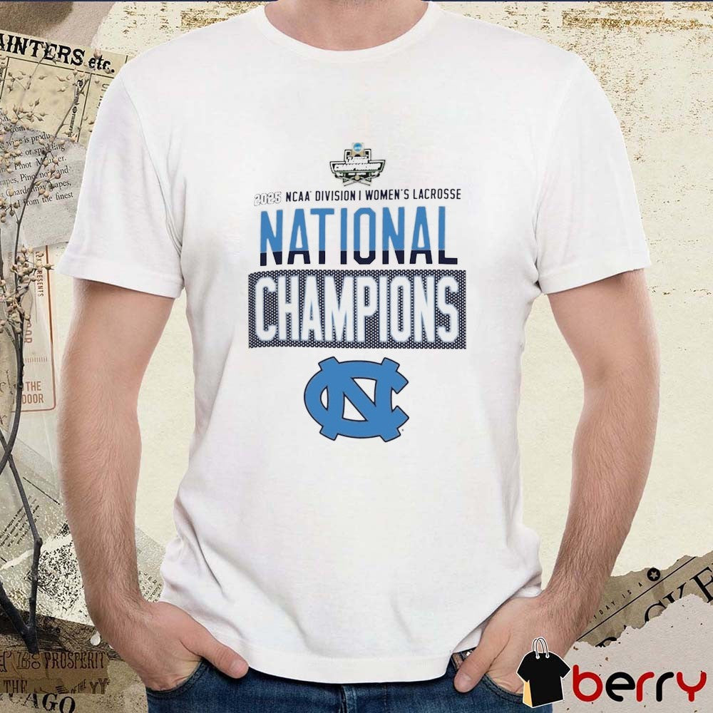 North Carolina Tar Heels NCAA Division I Women’s Lacrosse National Champions Locker Room 2025 t-shirt
