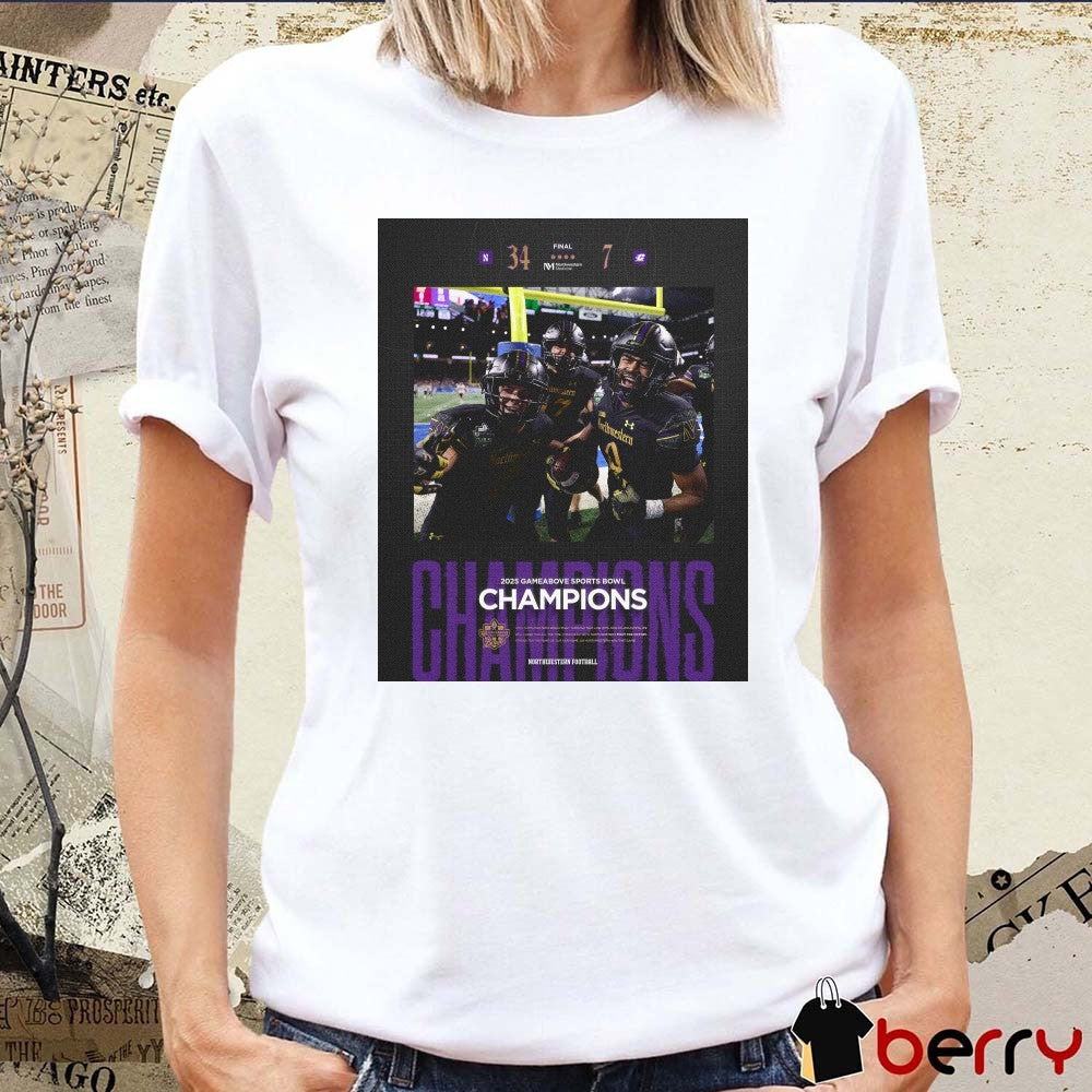 Northwestern Wildcats 34 – 7 Central Michigan 2025 GameAbove Sports Bowl Champions Poster t-shirt