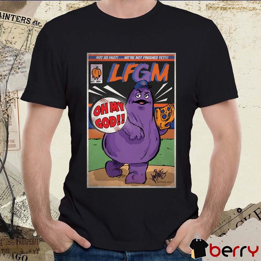 Not So Fast We’re Not Finished Yet LFGM 2024 New York Mets MLB t-shirt