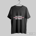 Official Nothing The Government Gives You Is Free