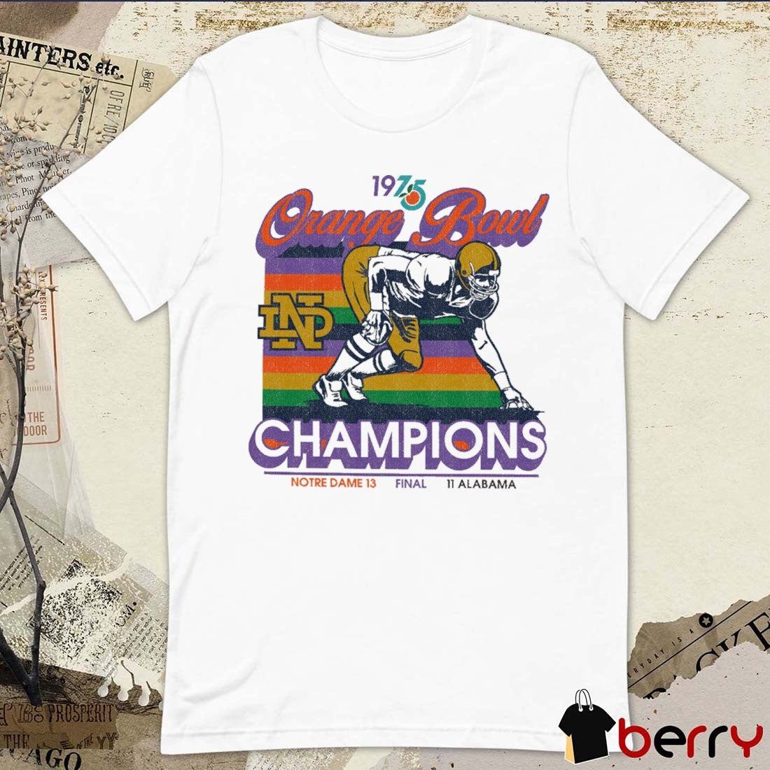 Notre Dame 13 Final 11 Alabama 1975 Orange Bowl Champions t-shirt