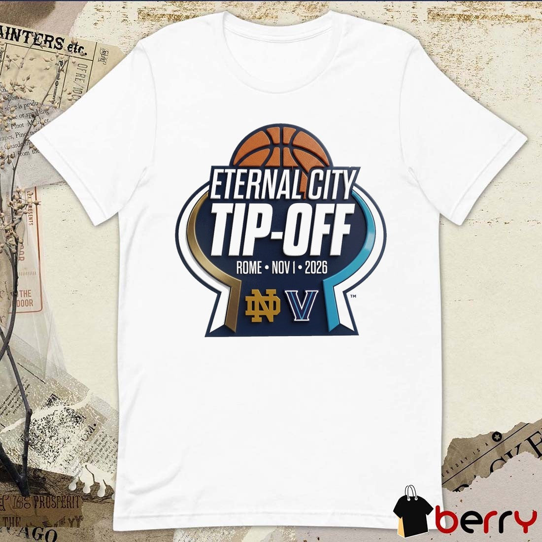 Notre Dame and Villanova 2026 Eternal City Tip-Off Rome November 1 Logo t-shirt