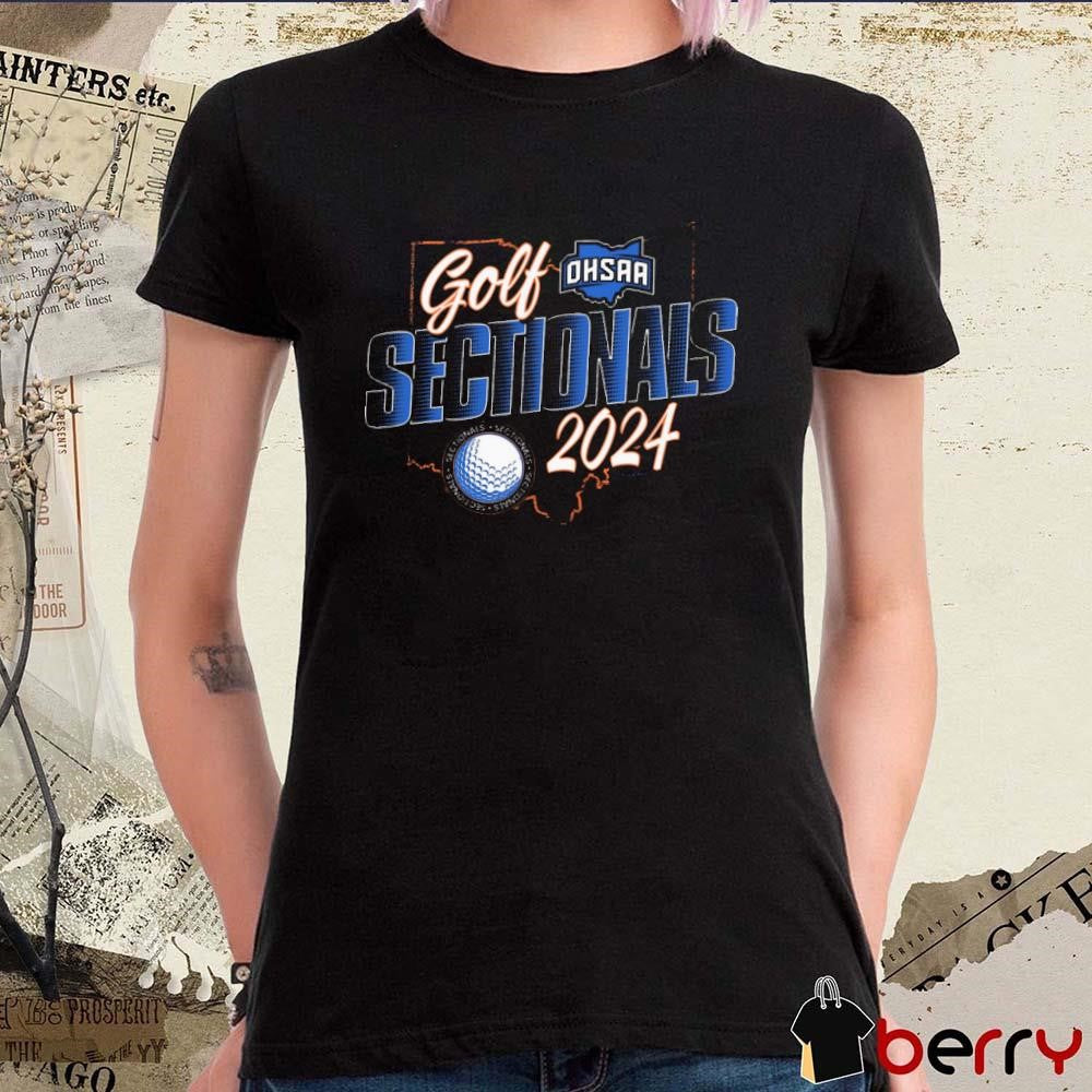OHSAA Ohio High School Athletic Association Boys Golf Sectionals 2024 t-shirt