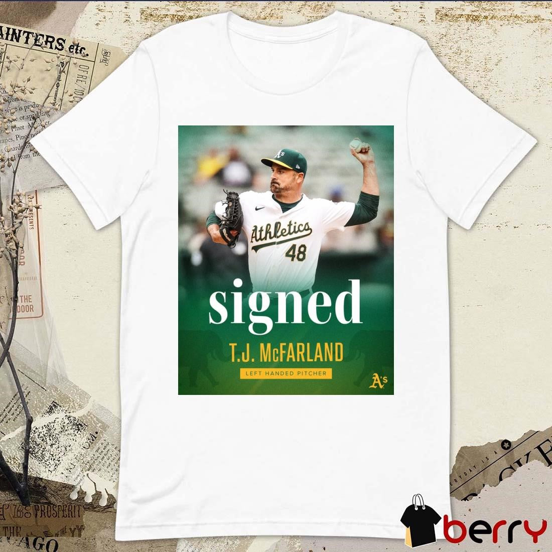 Oakland Athletics signed left-handed pitcher T.J. McFarland to a one-year contract Poster t-shirt