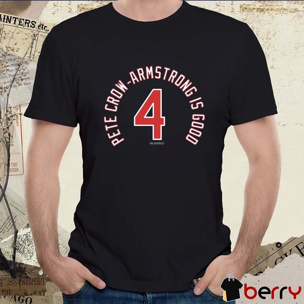 Obvious Pete Crow-Armstrong Is Good 4 Chicago Cubs MLB 2025 t-shirt