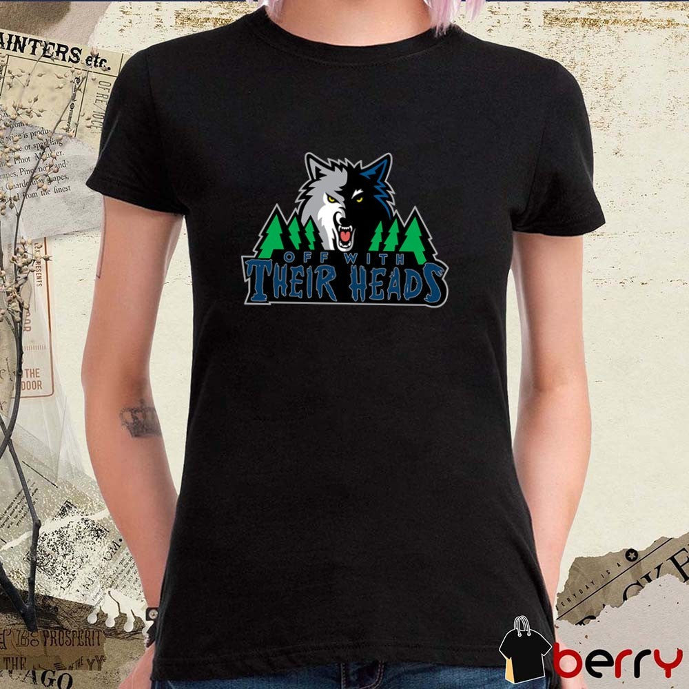 Off With Their Heads Wolves Minnesota Timberwolves Basketball Logo t-shirt