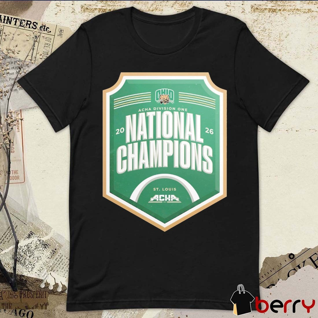 Ohio Bobcats ACHA Division One National Champions 2026 St Louis Logo t-shirt