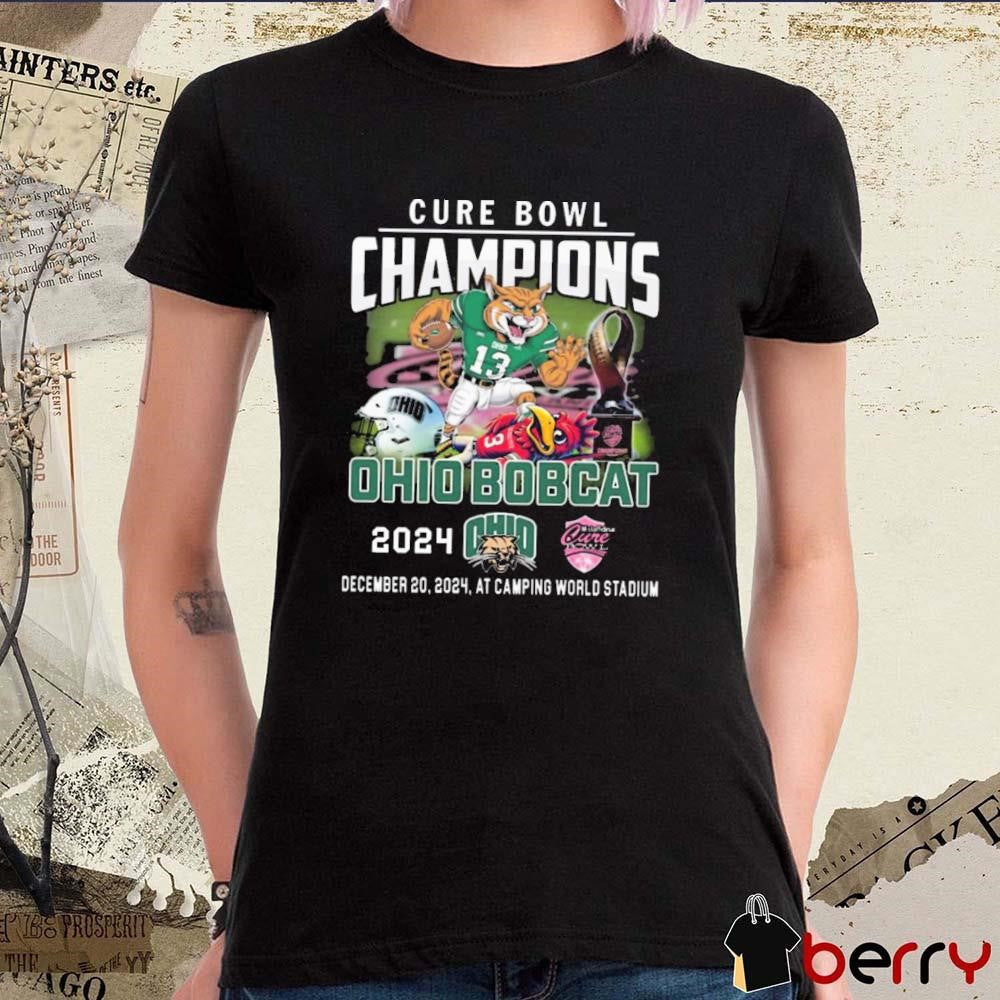 Ohio Bobcats Celebrating The Champions Of Cure Bowl At Camping World Stadium Dec 20 2024 Mascot t-shirt