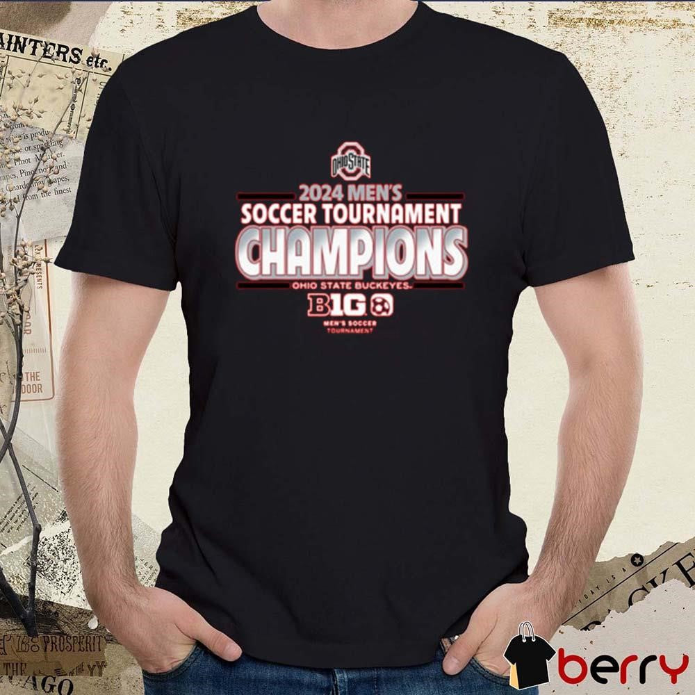 Ohio State Buckeyes 2024 Big Ten Soccer Tournament Champions Men’s Soccer t-shirt