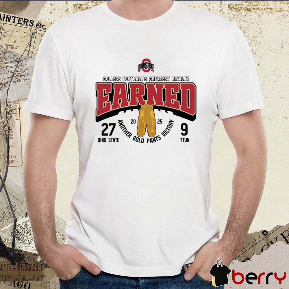 Ohio State Buckeyes 2025 College Football’s Greatest Rivalry Earned Another Gold Pants Victory t-shirt