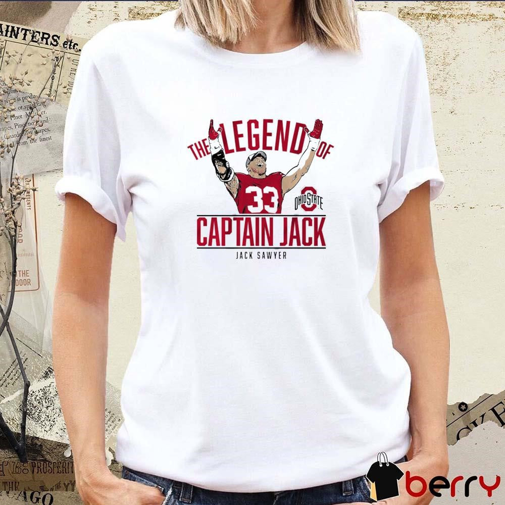 Ohio State Buckeyes Football The Legend Of Captain Jack Sawyer NCAA t-shirt