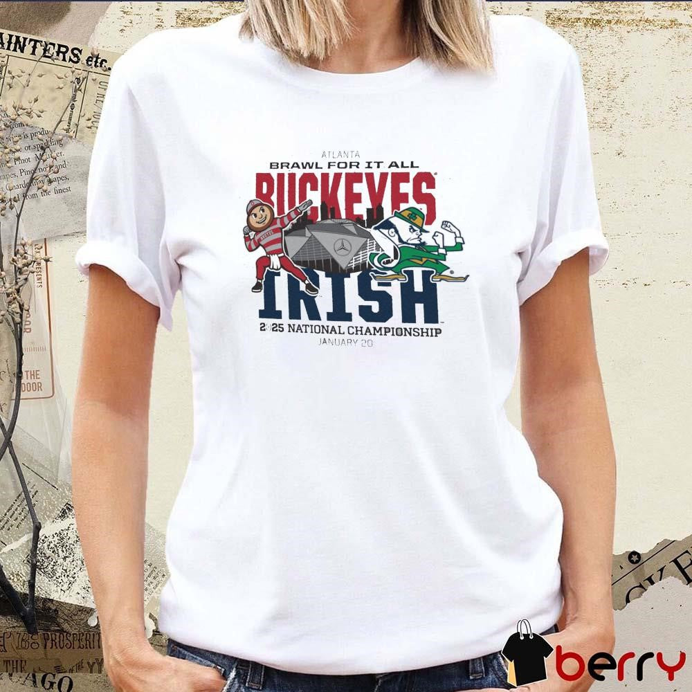 Ohio State Buckeyes Vs Notre Dame Fighting Irish NCAA 2025 National Championship Jan 20 Atlanta Brawl For It All Dueling Mascot t-shirt