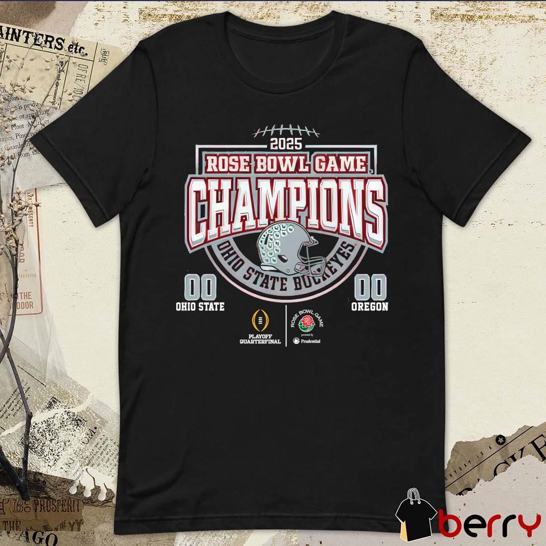Ohio State Buckeyes Vs Oregon Ducks Score Football 2025 Rose Bowl Game Champions NCAA t-shirt