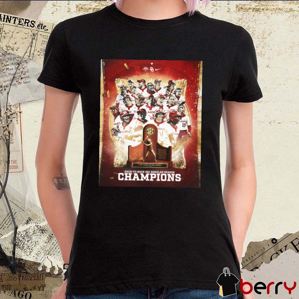 Oklahoma Softball 2026 Back To Back SEC Regular Season Champions Poster t-shirt