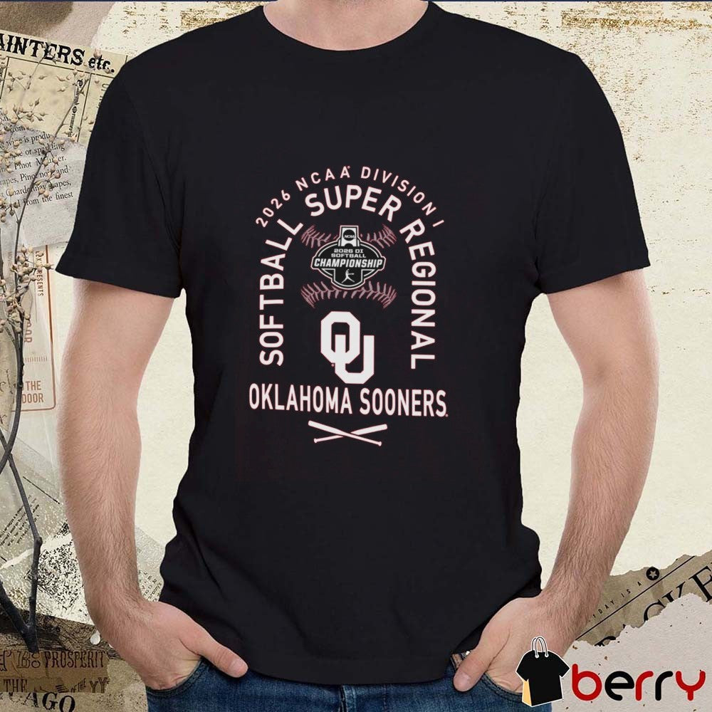 Oklahoma Sooners 2026 NCAA Division I Softball Super Regionals Champion t-shirt