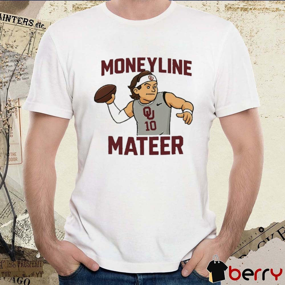 Oklahoma Sooners Baum Moneyline Mateer John Mateer NCAA 2025 t-shirt