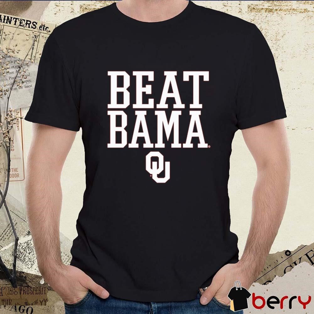 Oklahoma Sooners Beat Bama Rally Call NCAA t-shirt