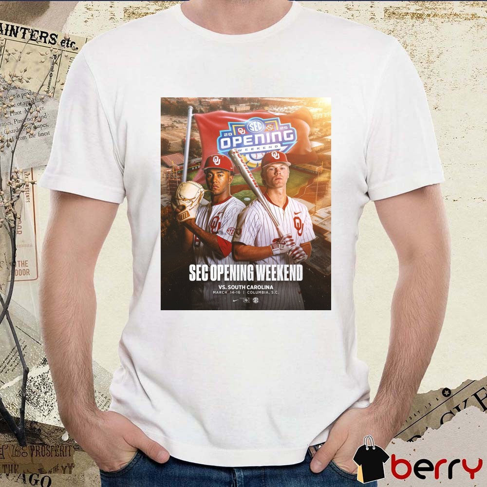 Oklahoma Sooners baseball SEC Opening Weekend Vs South Carolina March 14-16 2025 Columbia SC Poster t-shirt