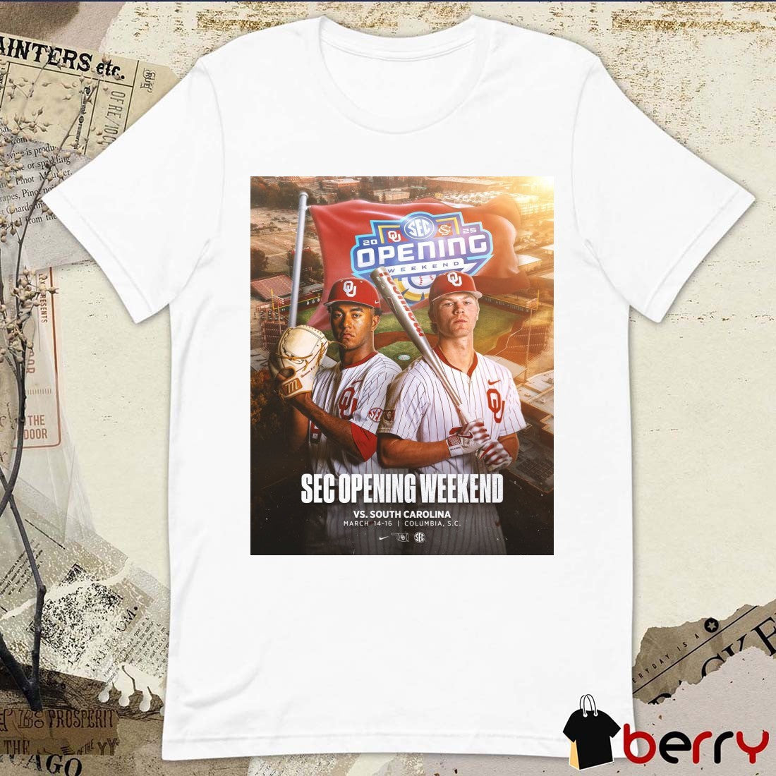 Oklahoma Sooners baseball SEC Opening Weekend Vs South Carolina March 14-16 2025 Columbia SC Poster t-shirt