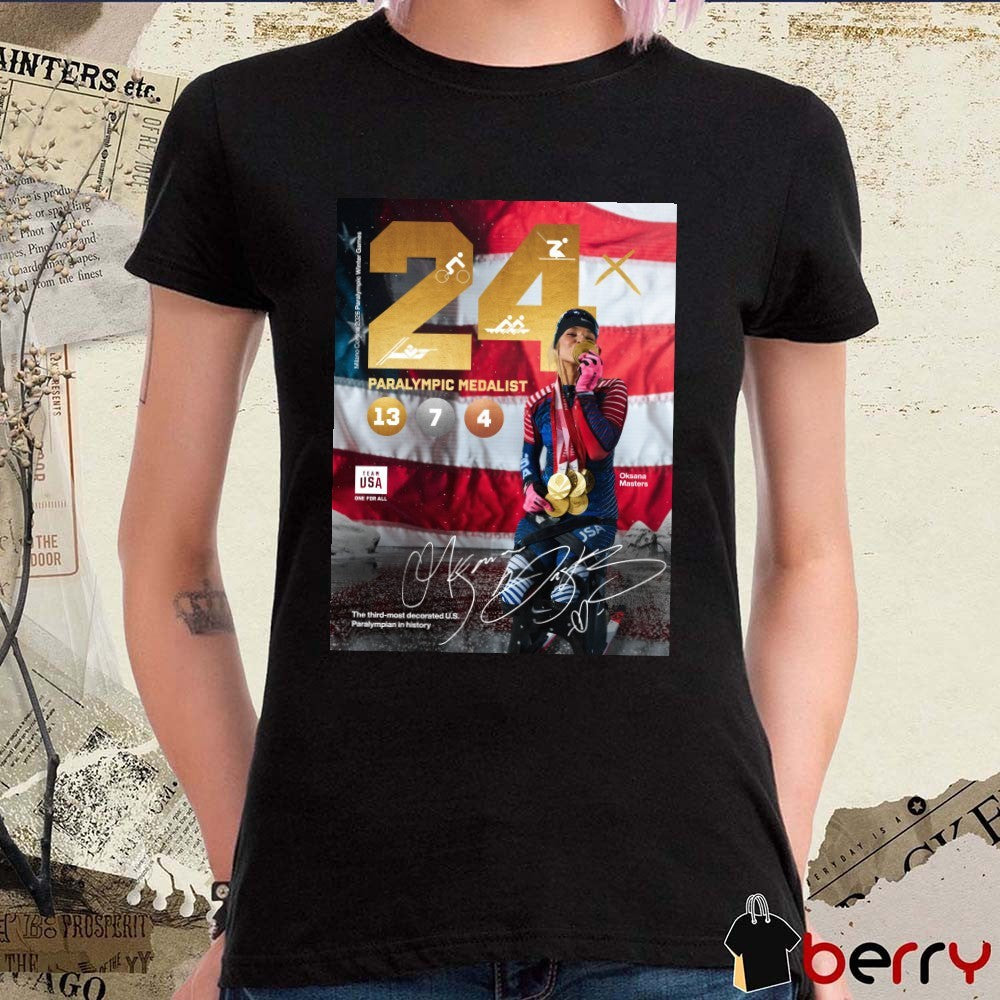 Oksana Master 24 Paralympic Medalist The Third-Most Decorated US Paralympian In History Signature Poster t-shirt