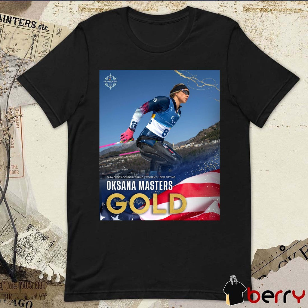 Oksana Masters Para Cross-Country Skiing Men’s 10km Sitting Gold Medal Poster t-shirt