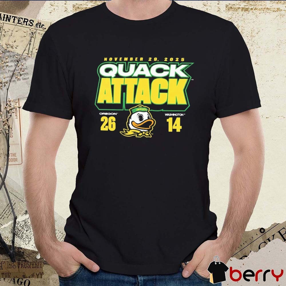 Oregon Ducks vs. Washington Huskies Quack Attack November 29 2025 Score 26 – 14 t-shirt