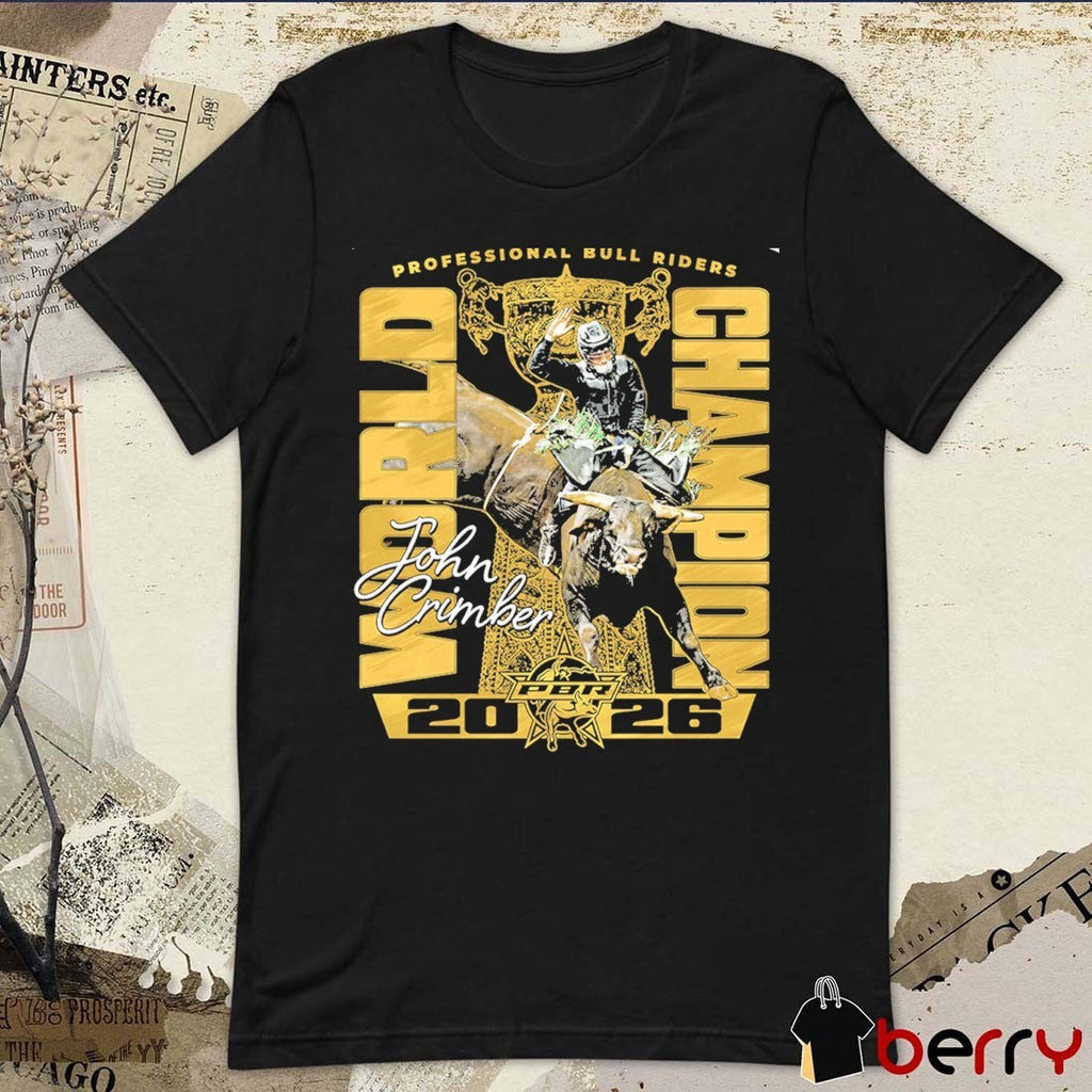 PBR Professional Bull Riders 2026 World Champion John Crimber t-shirt