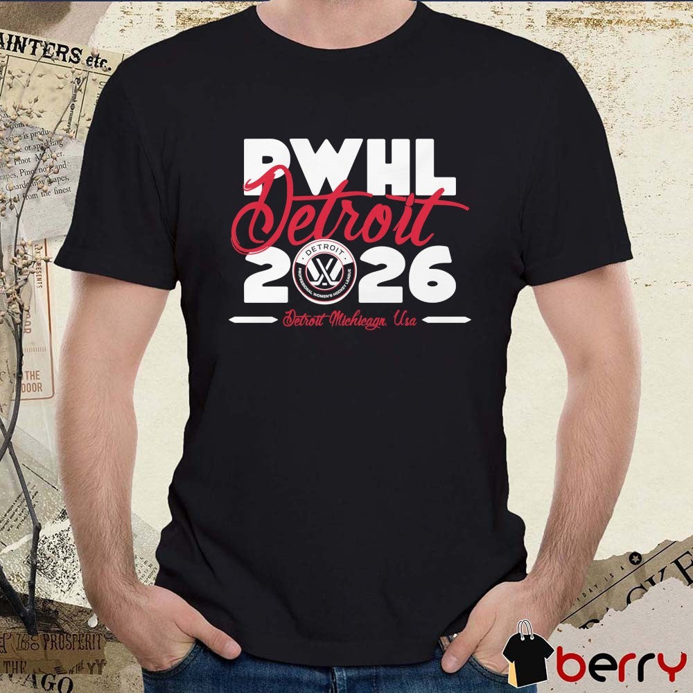 PWHL Detroit 2026 Professional Women’s Hockey League Detroit Michigan USA t-shirt