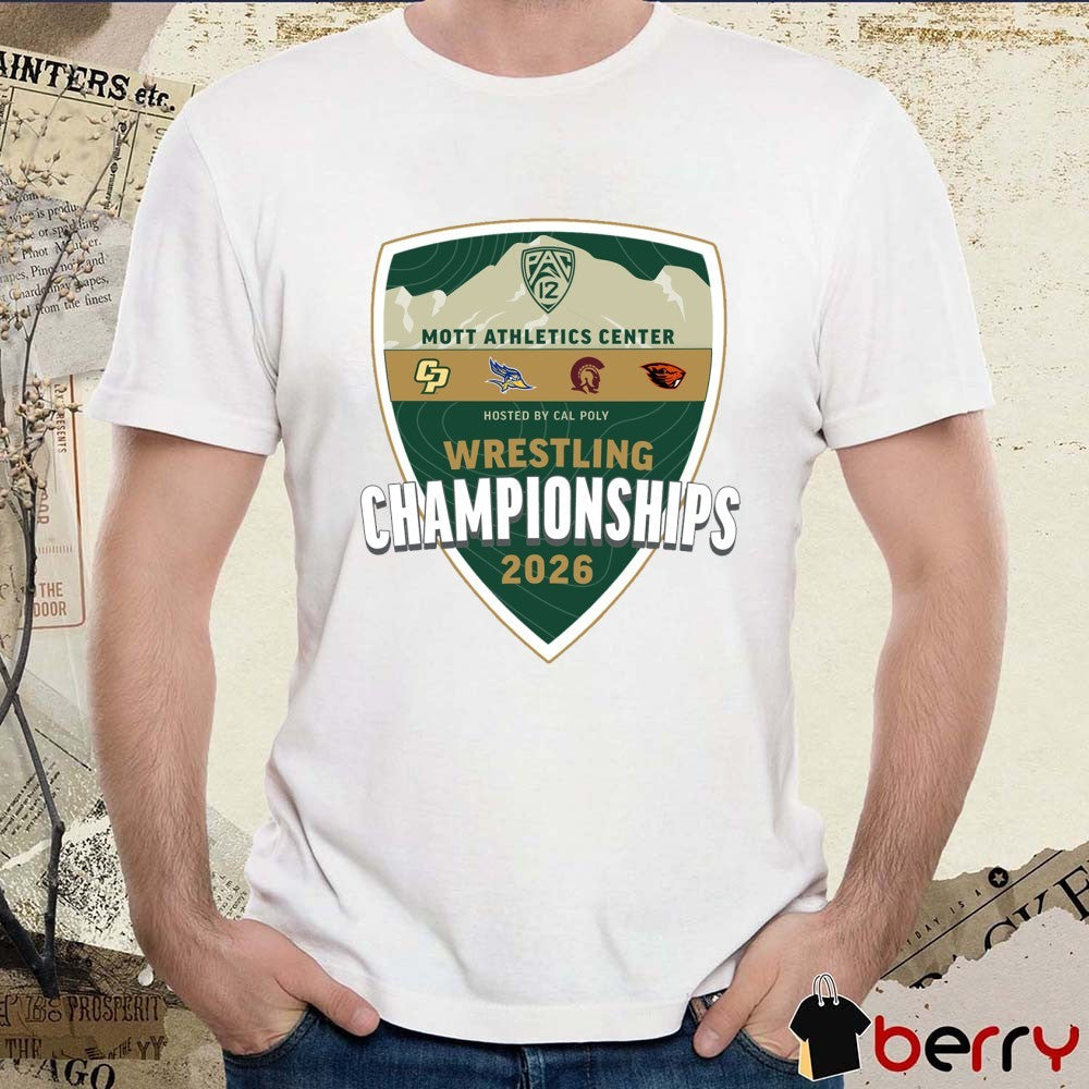 Pac 12 Mott Athletics Center Hosted By Cal Poly Wrestling Championships 2026 t-shirt