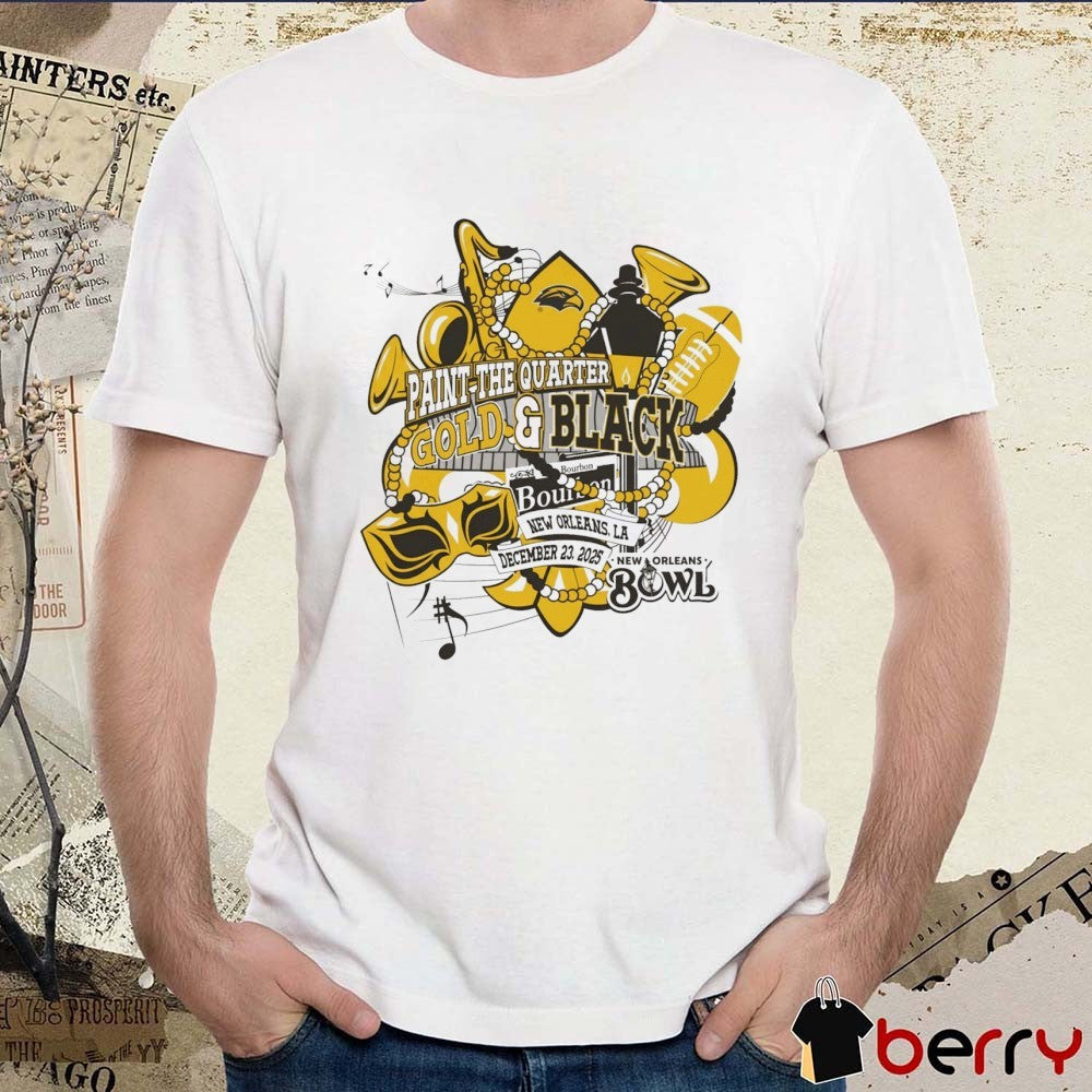 Paint the Quarter Gold and Black New Orleans Bowl New Orleans, LA December 23, 2025 t-shirt
