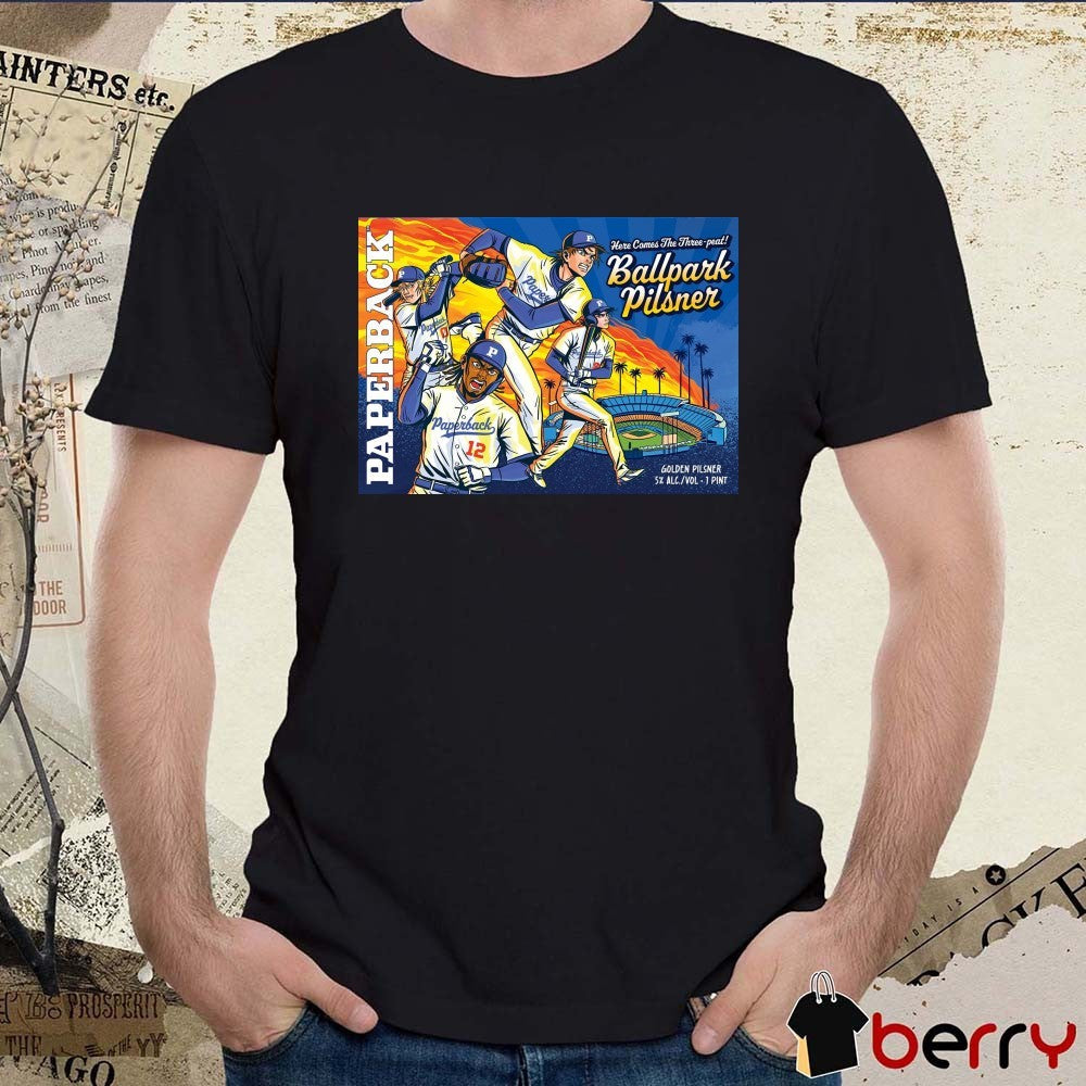Paperback Here Comes The Three-Peat Ballpark Pilsner Poster t-shirt