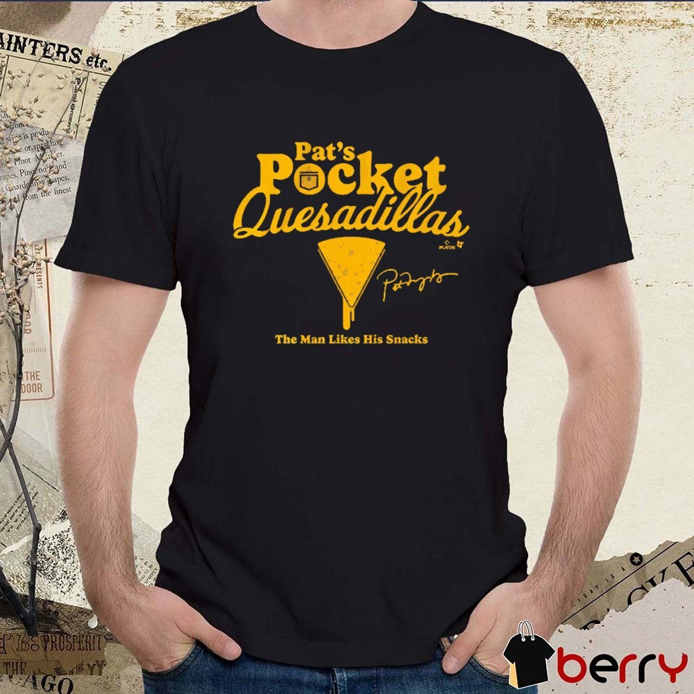 Pat Murphy Pocket Quesadillas The Man Likes His Snacks Milwaukee Brewers MLB Signature t-shirt
