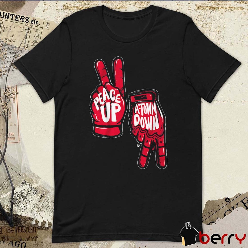 Peace Up A-Town Down Atlanta Braves MLB Baseball 2025 t-shirt