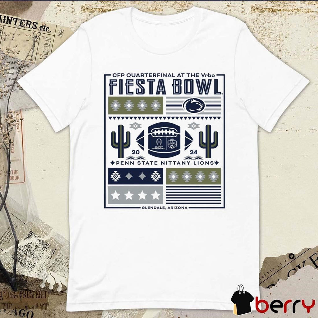 Penn State Nittany Lions 2024 CFP Quarterfinal At The Vrbo Fiesta Bowl Block Party t-shirt