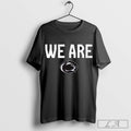 Penn State Nittany Lions Football Slogan We Are