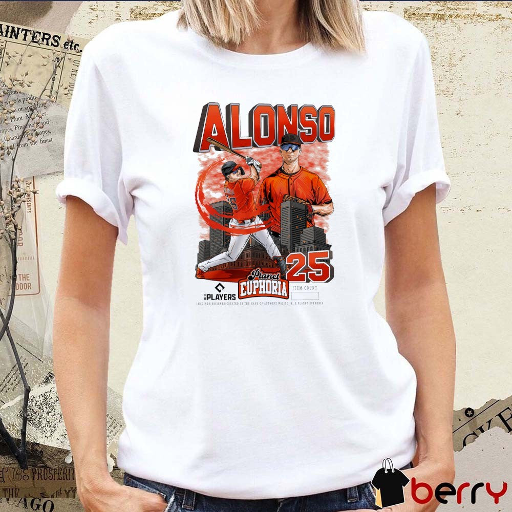Pete Alonso Baltimore Orioles MLB Planet Euphoria Art 2026 t-shirt