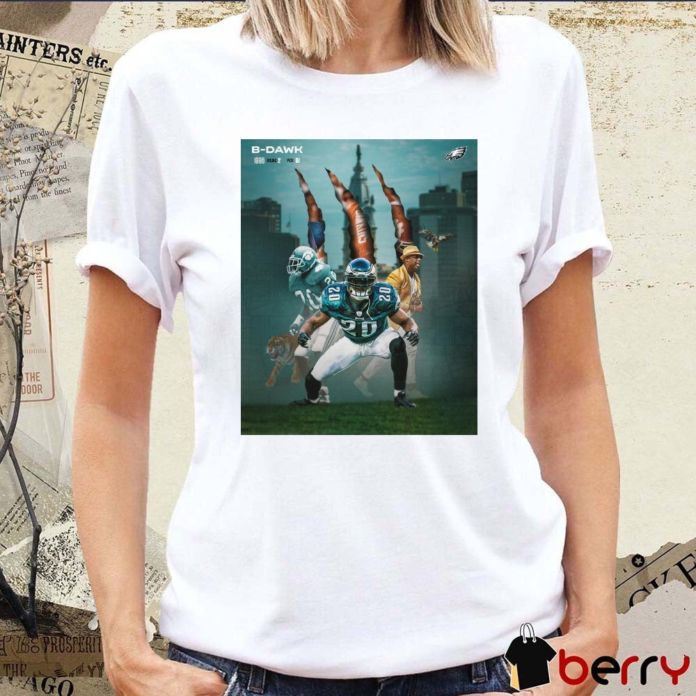 Philadelphia Eagles B-Dawk Brian Dawkins Sr Came In As A Tiger And Flew Into The Hall Of Fame Poster t-shirt