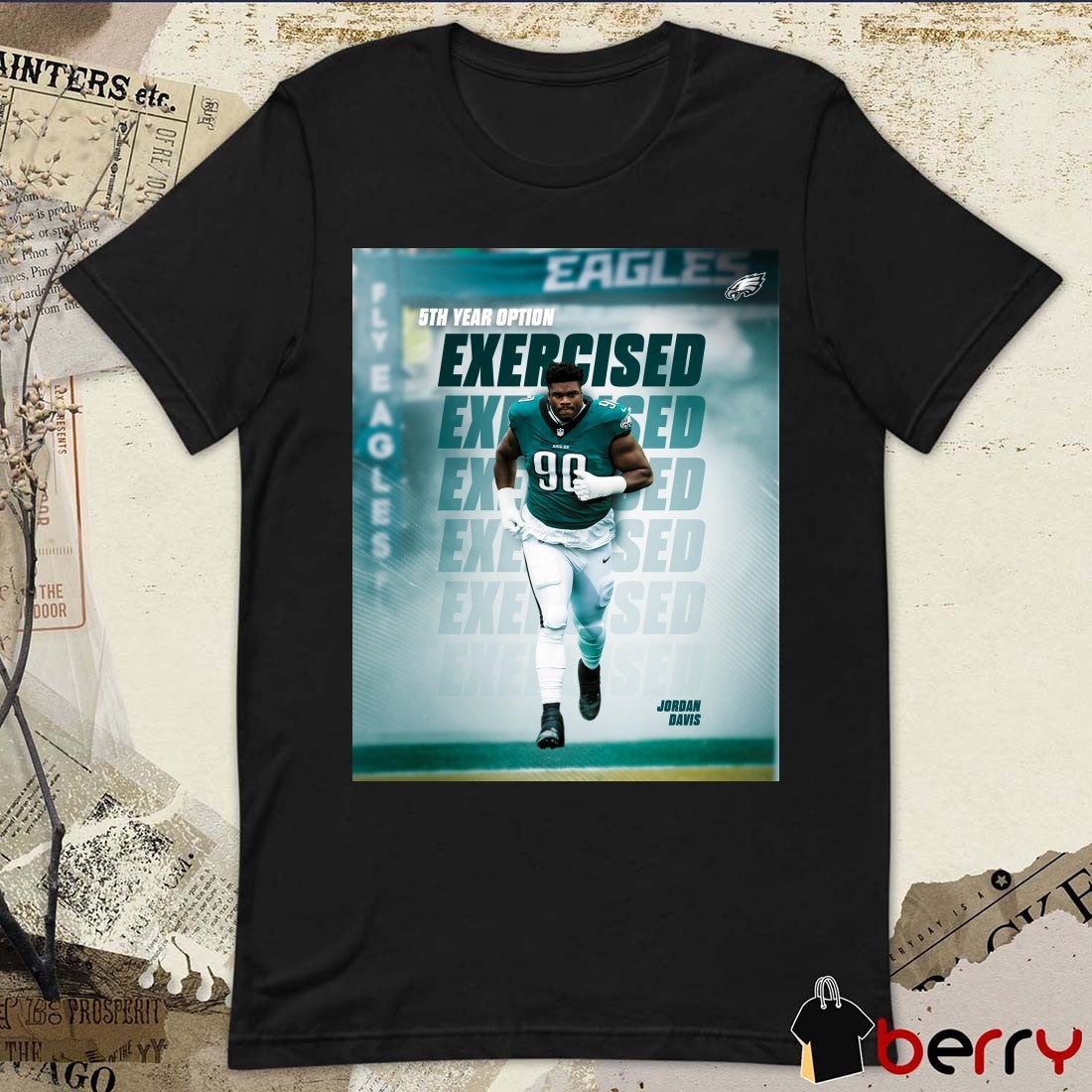 Philadelphia Eagles Football Exercised Jordan Davis 5th Year Option Poster t-shirt