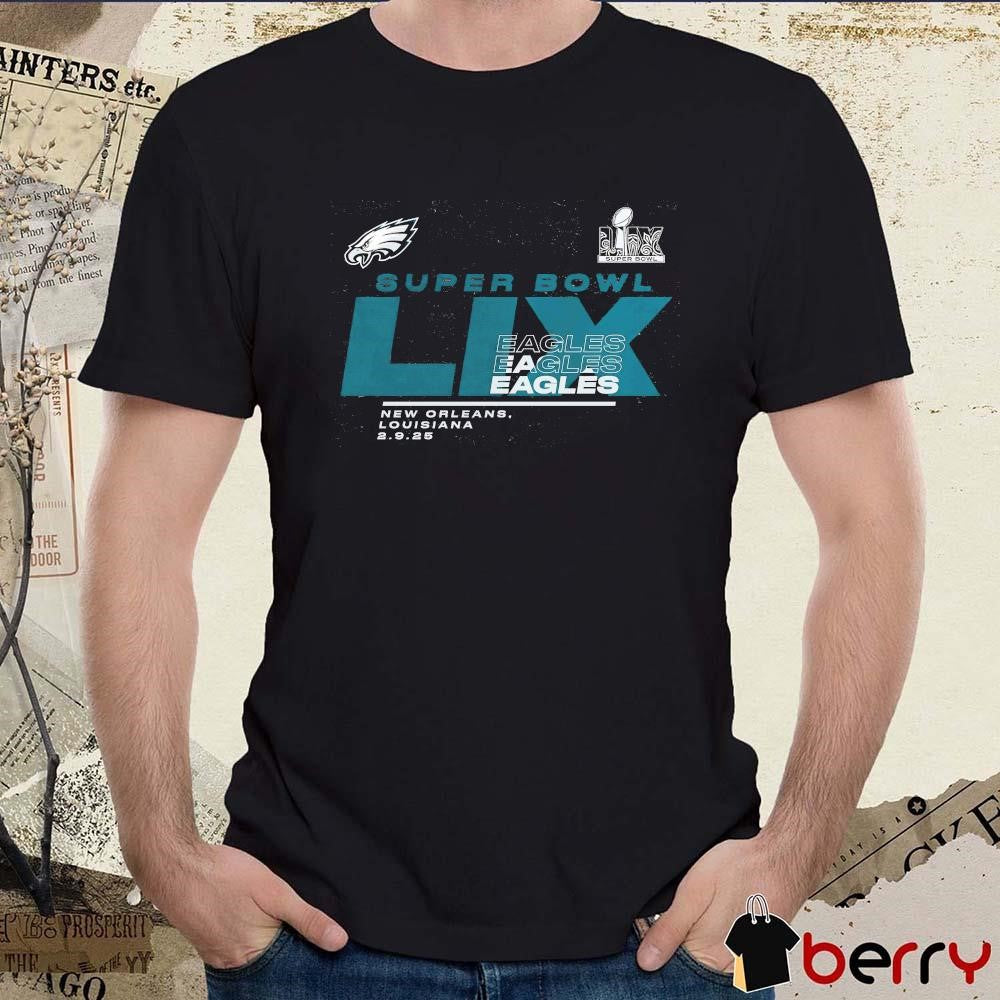Philadelphia Eagles NFL 2024 Super Bowl LIX Participant New Orleans Louisiana 2.9.25 Quick Pass LS t-shirt