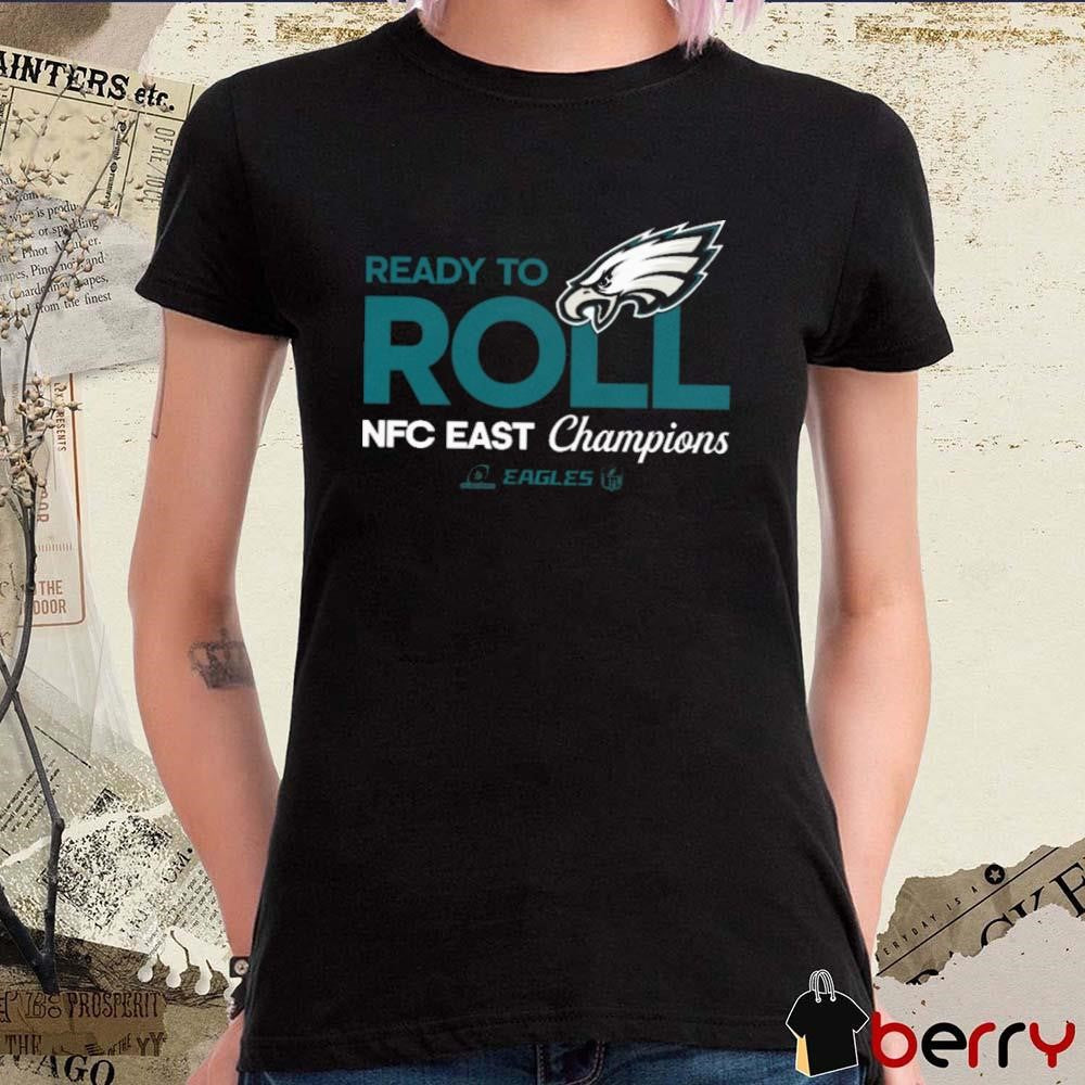 Philadelphia Eagles Ready To Roll NFC East Division Champions NFL Playoffs 2024 Locker Room t-shirt