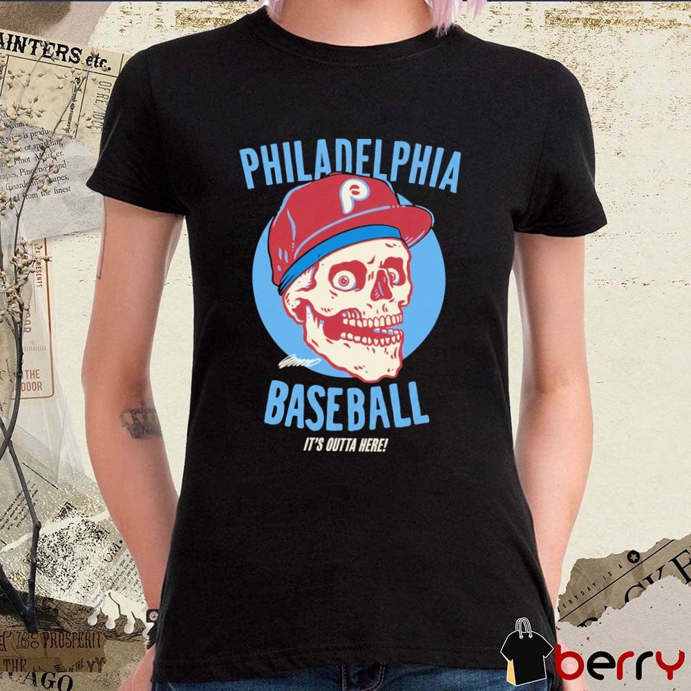 Philadelphia Phillies Baseball It’s Outta Here Signature Skull t-shirt