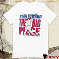 Philadelphia Phillies MLB Ryan Howard The Big Piece Cooperstown Player t-shirt
