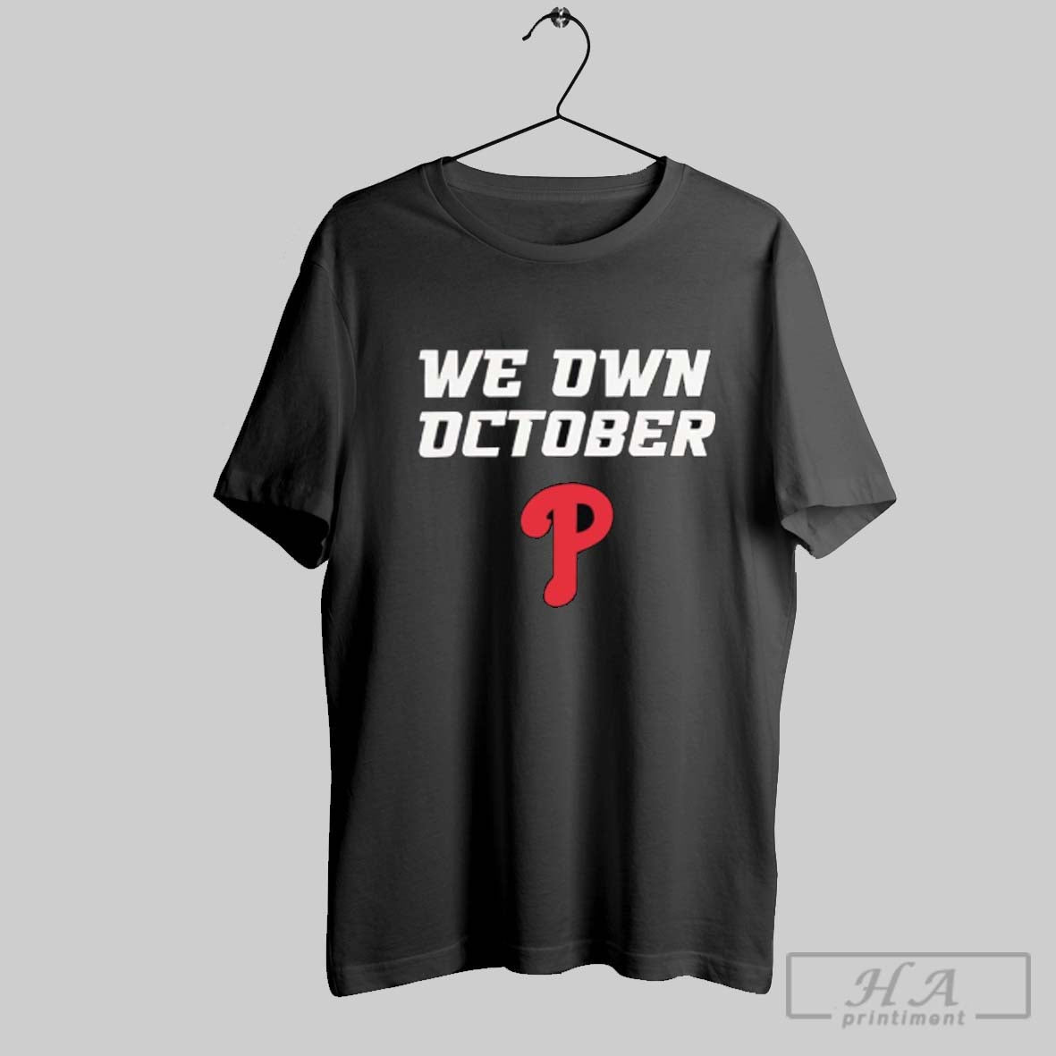 Official Philadelphia Phillies We Own October
